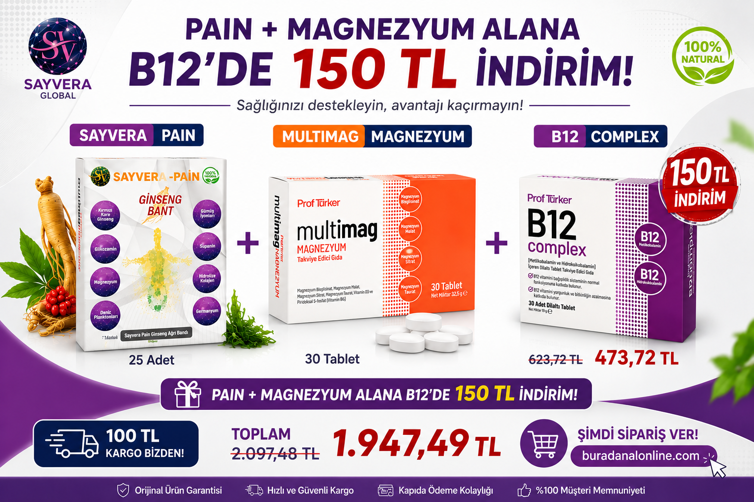 Sayvera Kampanyası | Pain + Multimag Alanlara B12 Complex'te 150 TL İndirim